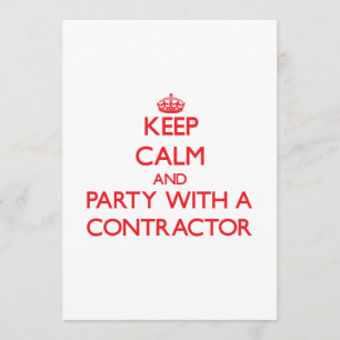 Keep Calm and Party With a Contractor Invitation