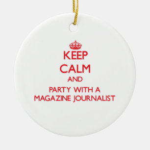Keep Calm and Party With a Magazine Journalist Ceramic Tree Decoration