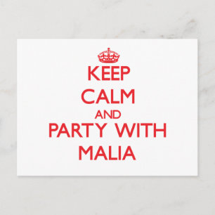 Keep Calm and Party with Malia Postcard