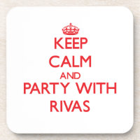 Keep calm and Party with Rivas