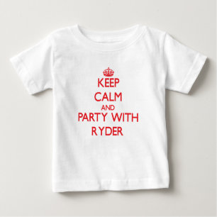 Keep calm and Party with Ryder Baby T-Shirt