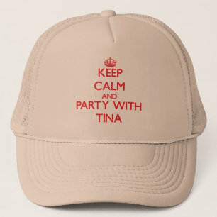 Keep Calm and Party with Tina Trucker Hat