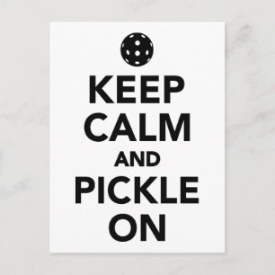 Keep calm and pickle on Pickleball Postcard