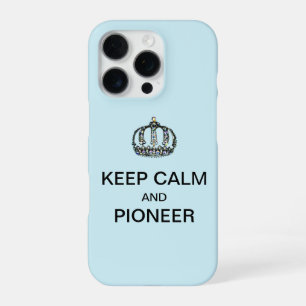 KEEP CALM AND PIONEER iPhone 16 PRO CASE