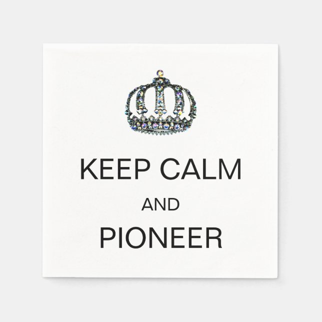 "KEEP CALM AND PIONEER" PAPER NAPKINS (Front)