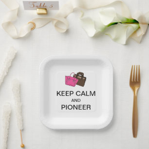 KEEP CALM AND PIONEER PAPER PLATES