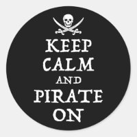 Keep Calm And Pirate On