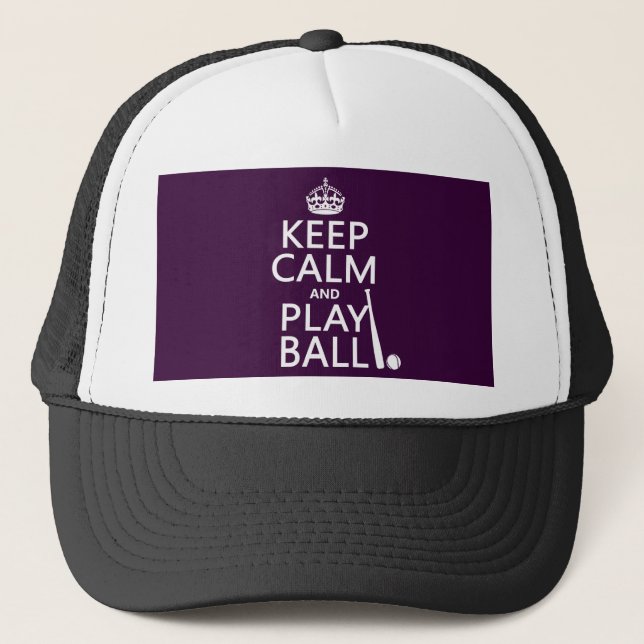 Keep Calm and Play Ball (baseball) (any colour) Trucker Hat (Front)