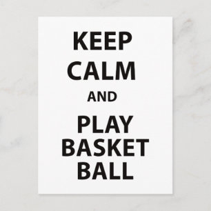 Keep Calm and Play Basketball Postcard