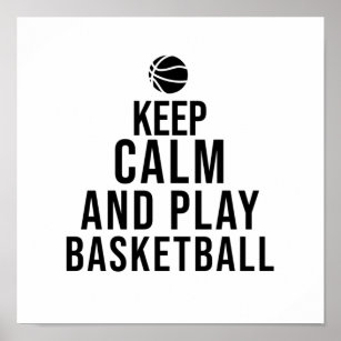 keep calm and play basketball poster