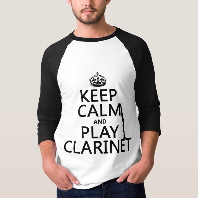 Keep Calm and Play Clarinet (any background T-Shirt (Front)