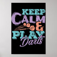 Keep Calm and Play Darts