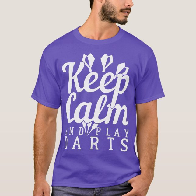 Keep Calm And Play Darts T-Shirt (Front)