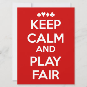 Keep Calm And Play Fair