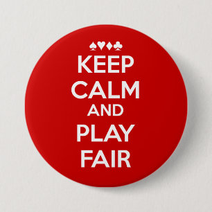Keep Calm And Play Fair 7.5 Cm Round Badge