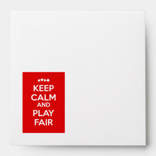 Keep Calm And Play Fair Envelopes