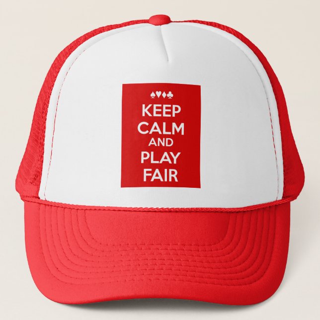 Keep Calm And Play Fair Trucker Hat (Front)