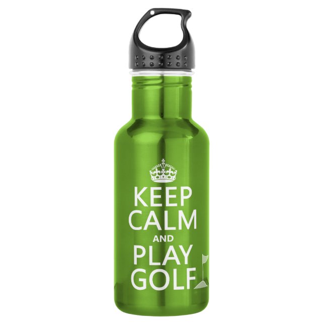 Keep Calm and Play Golf - all colours 532 Ml Water Bottle (Front)