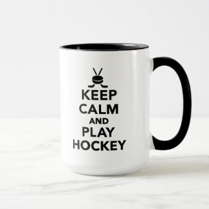 Keep calm and play Hockey Mug