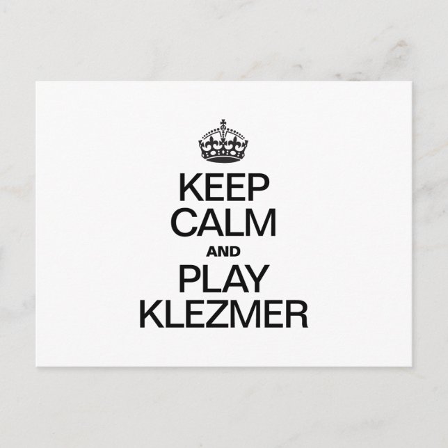 KEEP CALM AND PLAY KLEZMER POSTCARD (Front)
