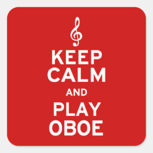 Keep Calm and Play Oboe Square Sticker