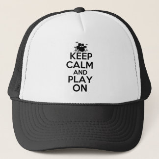 Keep Calm and Play On (Drums) Trucker Hat
