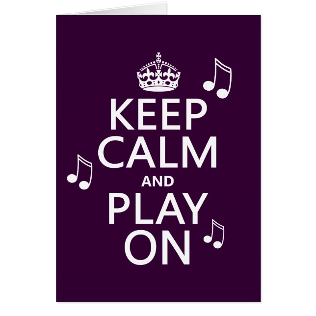 Keep Calm and Play on - music notes - all colours (Front)