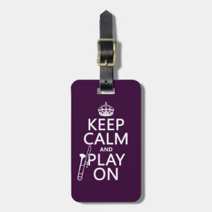 Keep Calm and Play On (Trombone)(any colour) Luggage Tag