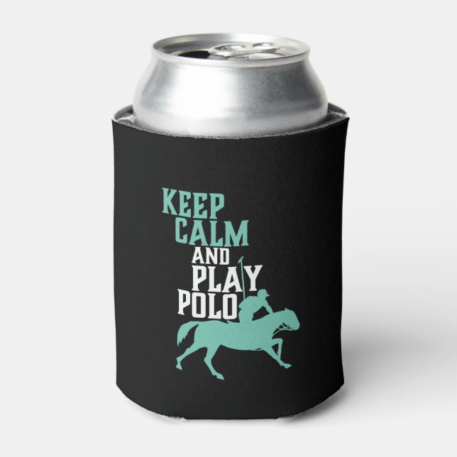 Keep Calm and Play Polo Sports Team Player Can Cooler (Can Front)