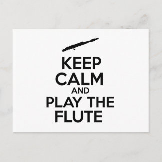 Keep Calm And Play The Flute Postcard