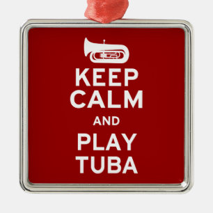 Keep Calm and Play Tuba Metal Tree Decoration