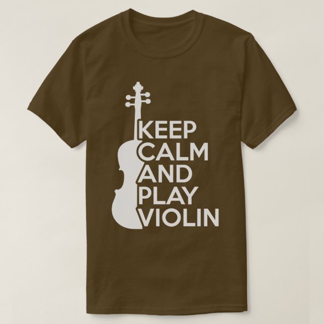 Keep Calm and Play Violin T-Shirt (Design Front)