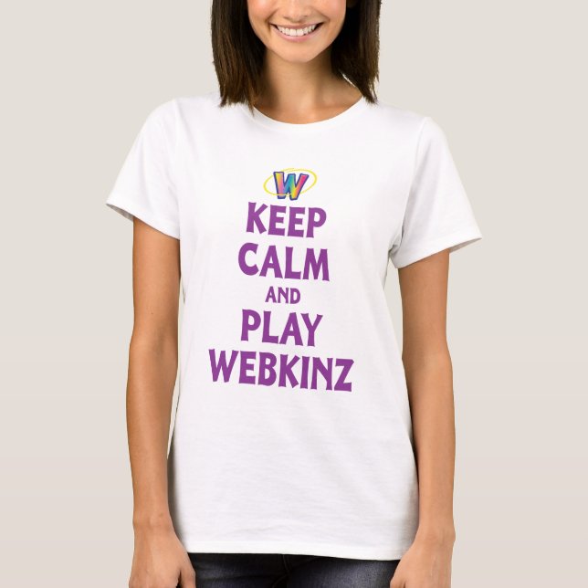 Keep Calm And Play Webkinz T-Shirt (Front)