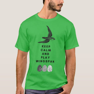 Keep calm and play wingspan T-Shirt