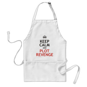 Keep Calm and Plot Revenge Standard Apron