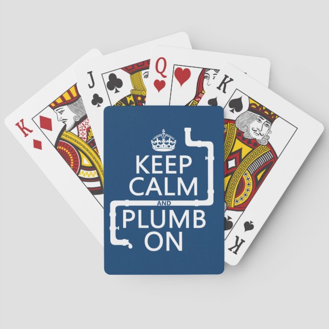 Keep Calm and Plumb On (plumber/plumbing) Playing Cards (Back)