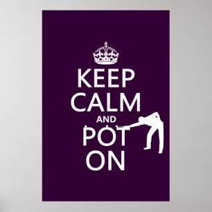 Keep Calm and Pot On (Snooker/Pool) Poster