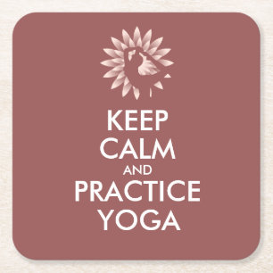 Keep calm and practice yoga square paper coaster