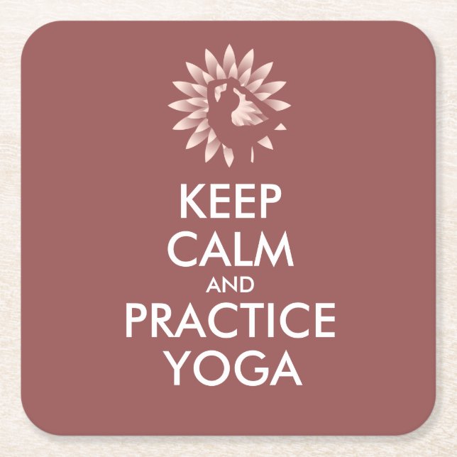 Keep calm and practice yoga square paper coaster (Front)