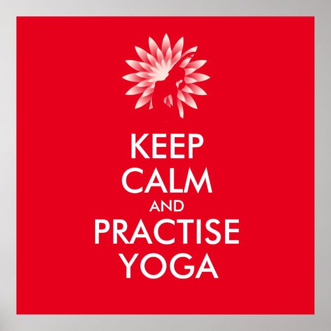 Keep calm and practise yoga poster (Front)
