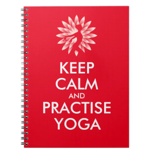 Keep calm and practise yoga spiral notebook