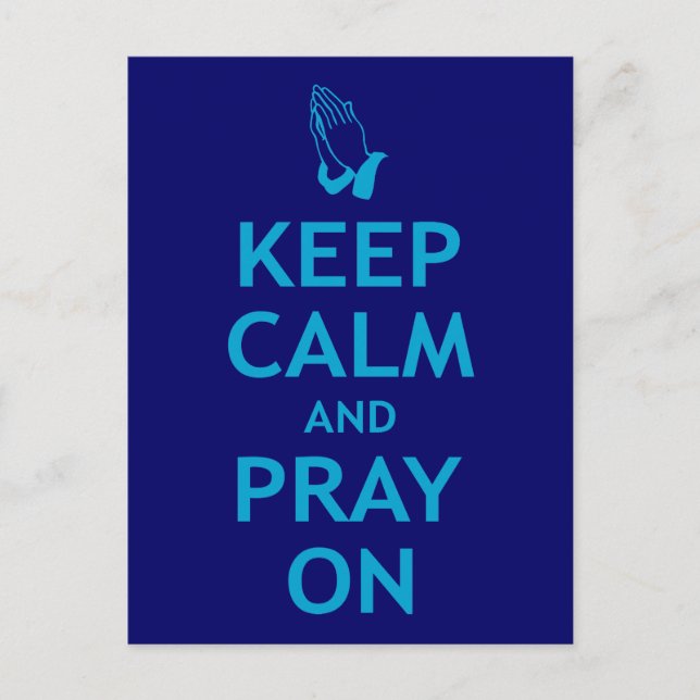 Keep Calm and Pray On Postcard (Front)