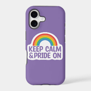 Keep Calm And Pride On Gay Pride Month