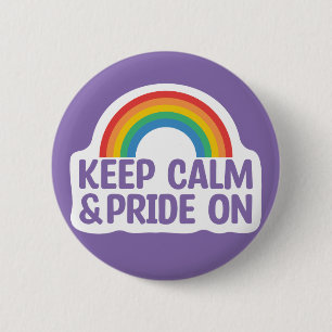 Keep Calm And Pride On Gay Pride Month 6 Cm Round Badge
