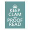 Keep Calm and Proofread (clam) (any colour)