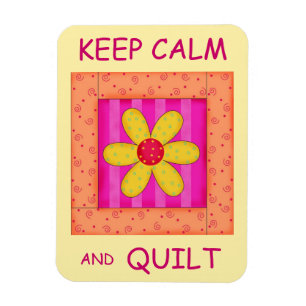 Keep Calm and Quilt Applique Flower Block Magnet