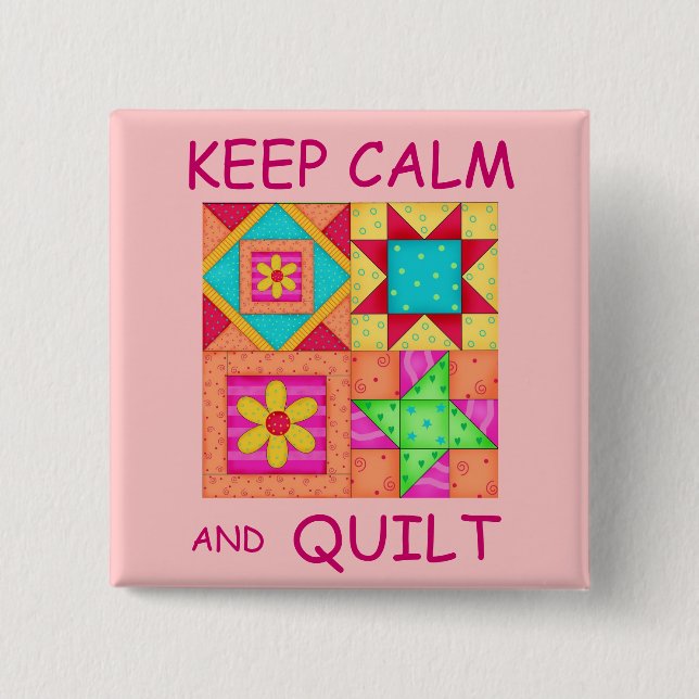 Keep Calm and Quilt Colourful Patchwork Blocks 15 Cm Square Badge (Front)