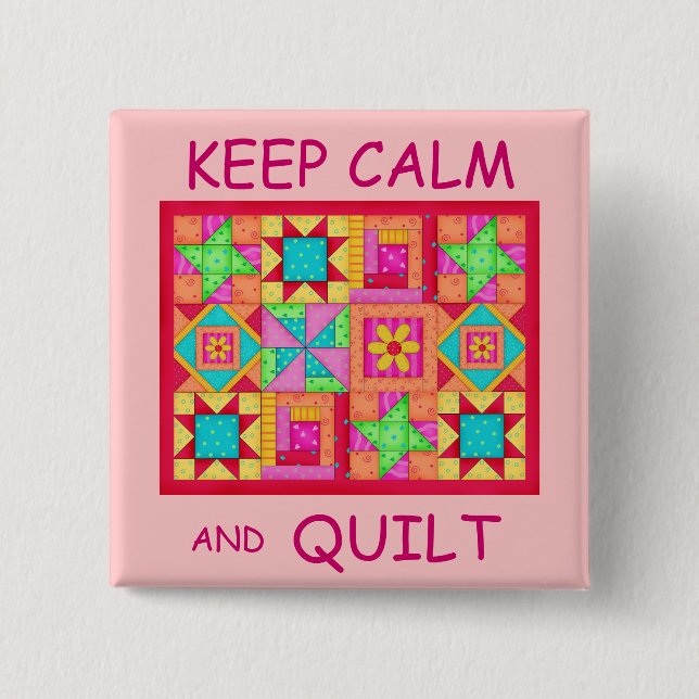 Keep Calm and Quilt Multi Block Patchwork Quilt 15 Cm Square Badge (Front)