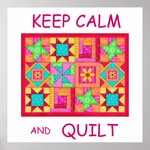 Keep Calm and Quilt Multi Block Patchwork Quilt Poster