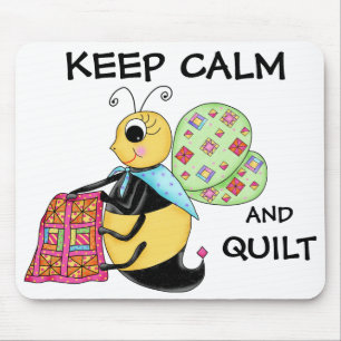Keep Calm and Quilt Whimsy Honey Bee Art Mouse Pad